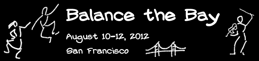 Balance the Bay - San Francisco - August 10-12, 2012