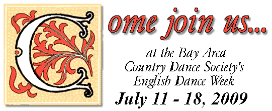 Come to the BACDS English Dance and Music Week in Mendocino, California, from July 11-19, 2009