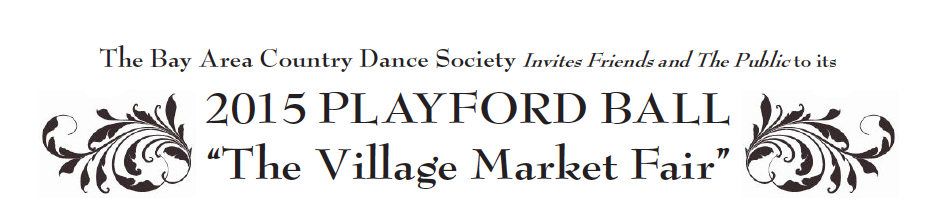 BACDS 2015 Playford Ball: The Village Market Faire